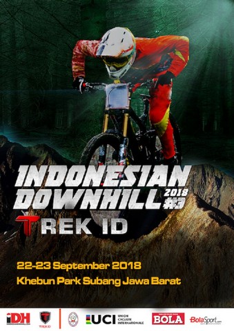 RUNDOWN Indonesian Downhill 2018 TREK ID Seri 3 - Khe Bun - Subang, Jawa Barat 22 - 23 September