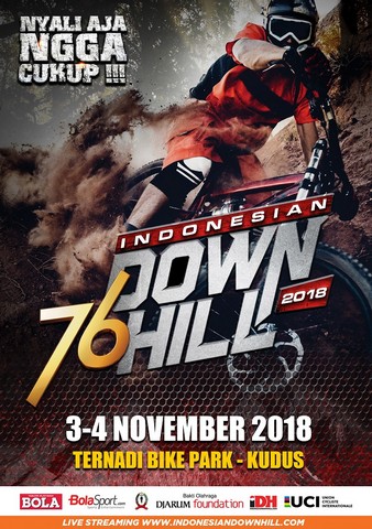 RUNDOWN 76 Indonesian Downhill 2018 Seri 5 - Ternadi Bike Park - Kudus, Jawa Tengah 3 - 4 November 